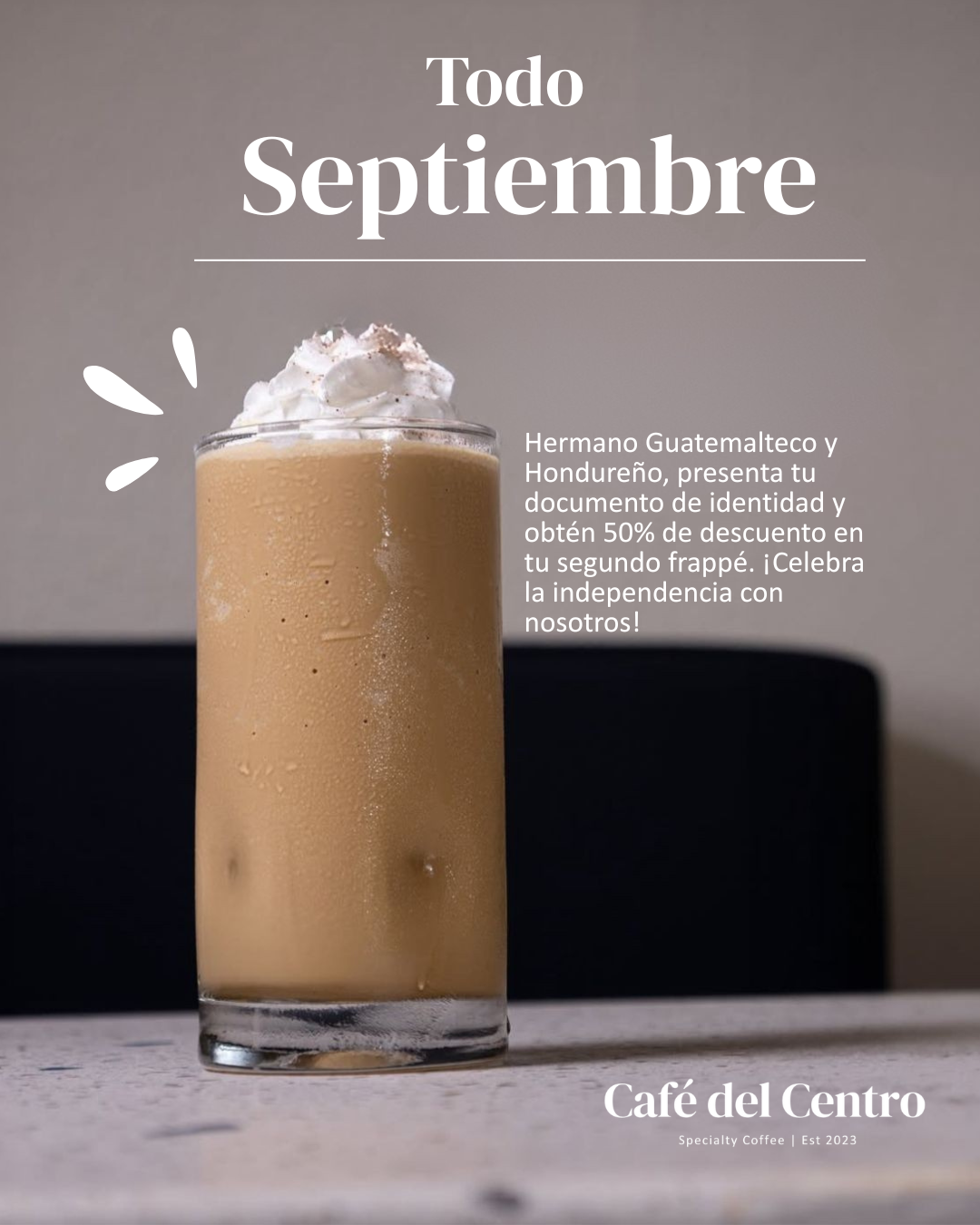 Propuesta promoción Septiembre Café del centro